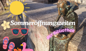 Sommeröffnungszeiten der Universitätsbibliothek 2026